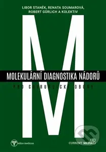 Molekulární diagnostika nádorů pro chirurgické obory - kniha z kategorie Medicína