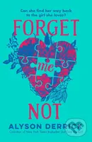 Forget Me Not - Alyson Derrick - kniha z kategorie Beletrie pro děti