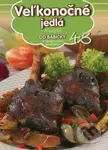 Veľkonočné jedlá (43) (Recepty od babičky s obrázkovým postupom 43) - kniha z kategorie Kuchařky