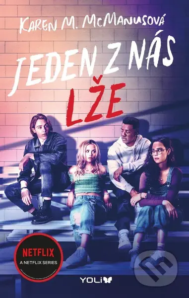 Jeden z nás lže - Karen M. McManus