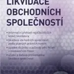 Likvidace obchodních společností - Jaroslav Richter, Jana Pilátová - kniha z kategorie Podnikání