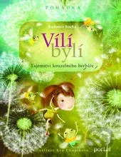 Vílí býlí (Tajemství kouzelného herbáře) - Radomír Socha