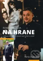 Roman Príhoda - Na hrane - Marika Studeničová - kniha z kategorie Beletrie