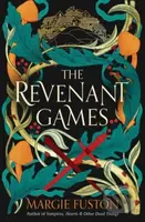 The Revenant Games - Margie Fuston - kniha z kategorie Fantasy
