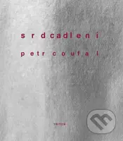 Srdcadlení - Petr Coufal - kniha z kategorie Poezie