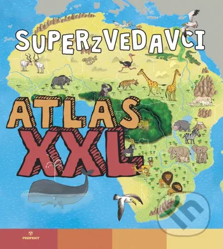 Superzvedavci Atlas XXL - Kolektív - kniha z kategorie Atlasy
