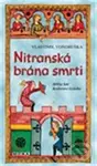 Nitranská brána smrti - Vlastimil Vondruška