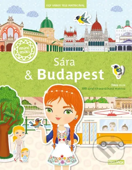 Sara & Budapest (maďarský jazyk) (Egy város tele matricával) - kniha z kategorie Samolepky