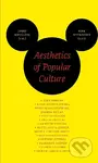 Aesthetics of Popular Culture - Jozef Kovalčik (editor), Max Ryynänen (editor) - kniha z kategorie Filozofie