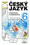 Český jazyk 6 - Literatura a komunikace - Jana Hoffmannová - kniha z kategorie 2. stupeň