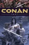 Conan 14: Smrt - Robert E. Howard, Becky Cloonan (Ilustrátor), Vasilis Lolos (Ilustrátor), Declan Shalvey (Ilustrátor),Conan 14: Smrt - Robert E. Howa