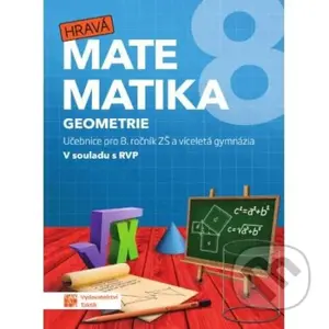 Hravá matematika 8 - Učebnice 2. díl (geometrie) - kniha z kategorie Matematika