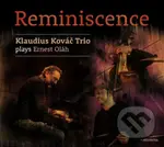 Klaudius Kováč Trio: Reminiscence - Klaudius Kováč Trio