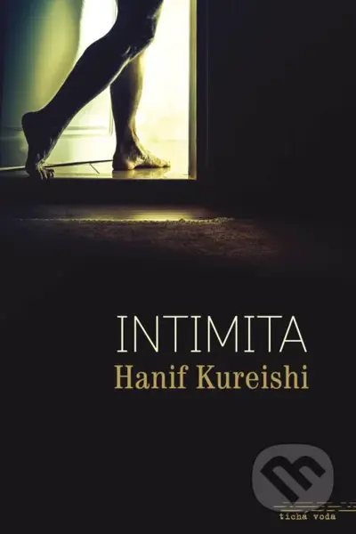 Intimita - Hanif Kureishi - kniha z kategorie Společenská beletrie