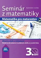 Seminár z matematiky 3 (Matematika pre maturantov – Zbierka úloh s riešeniami) - kniha z kategorie 2. stupeň