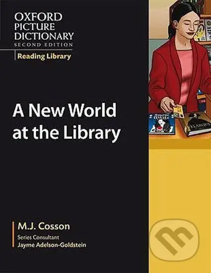 Oxford Picture Dictionary - Reading Library: Readers Academic Reader New World at the Library - kniha z kategorie Jazykové učebnice a slovníky