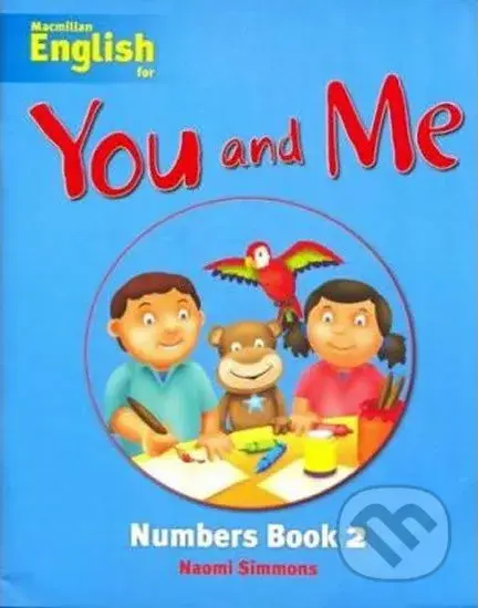 You and Me 2: Numbers Book - Naomi Simmons - kniha z kategorie Jazykové učebnice a slovníky