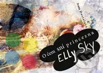 O čem sní princezna Elly Sky - Ivana Dostálová - kniha z kategorie Pohádky