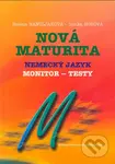 Nová maturita - Nemecký jazyk - Monitor - testy - Helena Hanuljaková, Ilonka Horová - kniha z kategorie Střední školy