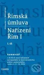 Římská úmluva (1. díl + 2. díl) (Nařízení Řím I. Komentář) - kniha z kategorie Správní právo