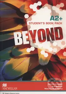 Beyond A2+: Student's Book (+WEBCODE) - Rebecca Benne, Rob Metcalf, Robert Campbell