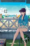 Komi Can't Communicate 12 - Tomohito Oda
