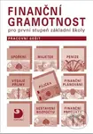 Finanční gramotnost pro první stupeň ZŠ (Pracovní sešit) - kniha z kategorie 1. stupeň