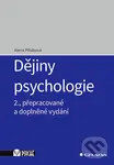 Dějiny psychologie - Alena Plháková