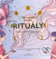 Novodobé ženské rituály (Praktická příručka ceremonialistky) - kniha z kategorie Spiritualita