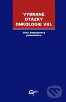 Vybrané otázky - Onkologie VIII. - Jitka Abrahámová - kniha z kategorie Onkologie