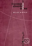 Slovenská absurdná dráma - Miloš Mistrík - kniha z kategorie Divadlo