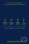 Code (The Hidden Language of Computer Hardware and Software. Second edition) - Charles Petzold