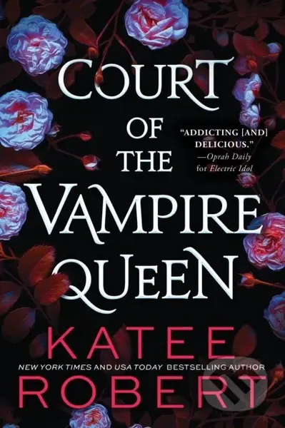 Court of the Vampire Queen - Katee Robert - kniha z kategorie Fantasy