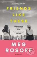 Friends Like These ('This summer's must-read' - The Times) - kniha z kategorie Beletrie pro děti