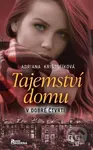 Tajemství domu v dobré čtvrti - Adriana Krištofíková - kniha z kategorie Společenská beletrie