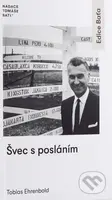 Švec s posláním - Tobias Ehrenbold - kniha z kategorie Životopisy