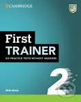 First Trainer 2 Six Practice Tests without Answers with Audio Download with2ed - kniha z kategorie Jazykové učebnice a slovníky