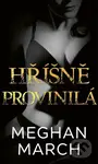 Hříšně provinilá - Meghan March - kniha z kategorie Romantická