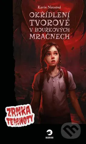 Okřídlení tvorové v bouřkových mračnech - Karin Novotná - kniha z kategorie Beletrie pro děti