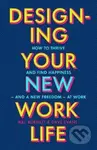 Designing Your New Work Life - Bill Burnett - kniha z kategorie Psychologie