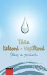 Slzy a smích - Táňa Keleová-Vasilková