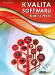 Kvalita software - Teorie a praxe - Petr Roudenský