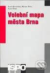 Volební mapa města Brna - kol. - kniha z kategorie Historie