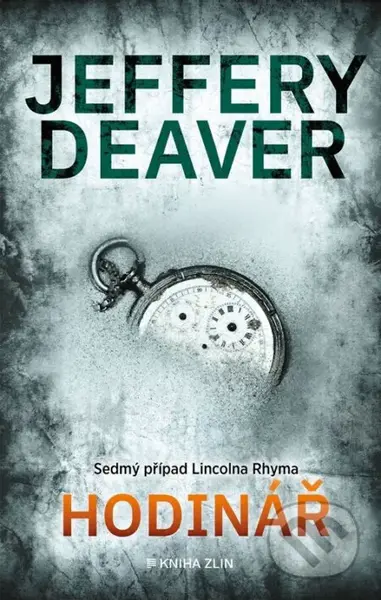 Hodinář - Jeffery Deaver - kniha z kategorie Detektivky, thrillery a horory