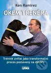 Okem trenéra (Trénink zvířat jako transformační proces postavený na důvěře) - kniha z kategorie Chov psů