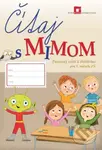 Čítaj s Mimom (Pracovný zošit k šlabikáru pre 1. ročník ŽŠ) - kniha z kategorie 1. stupeň
