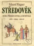 Středověk (Doba předhusitská a husitská) - Miroslav Mudra - kniha z kategorie Středověk