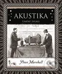 Akustika (Umění zvuku) - Steve Marshall
