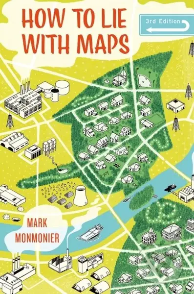 How to Lie with Maps - Mark Monmonier - kniha z kategorie Mapy