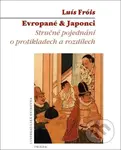 Evropané & Japonci (Stručné pojednání o protikladech a rozdílech) - kniha z kategorie Historie